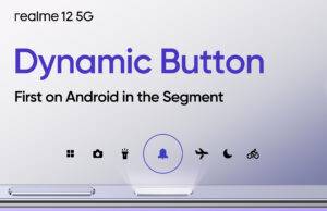 Akses Media Sosial hingga Transaksi Perbankan dengan Satu Tombol, realme 12 5G akan Hadirkan Dynamic Button Pertama di Segmennya
