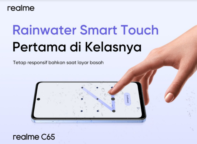 realme C65 Hadirkan Teknologi Rainwater Smart Touch, Tetap Bisa Dioperasikan Walau Layar Basah