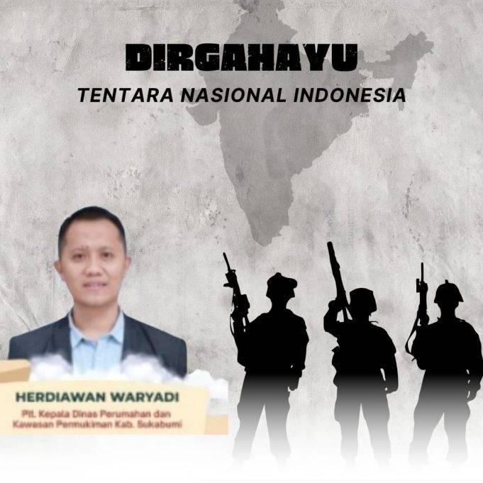 Dinas PERKIM Kabupaten Sukabumi: Selamat Hari Jadi TNI 5 Oktober 2025