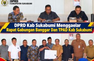 DPRD Sukabumi Gelar Rapat Gabungan Banggar dan TAPD Kabupaten Sukabumi