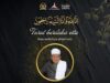 H. Anton Sukartono Suratto, M.Si., Sampaikan Duka Cita dan Penghormatan Setinggi-Tingginya Atas Wafatnya Ulama Karismatik K.H. Syukron Ma’mun