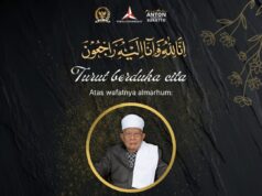 H. Anton Sukartono Suratto, M.Si., Sampaikan Duka Cita dan Penghormatan Setinggi-Tingginya Atas Wafatnya Ulama Karismatik K.H. Syukron Ma’mun